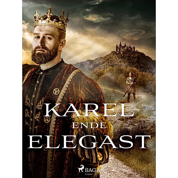 Karel ende Elegast, Anonymous