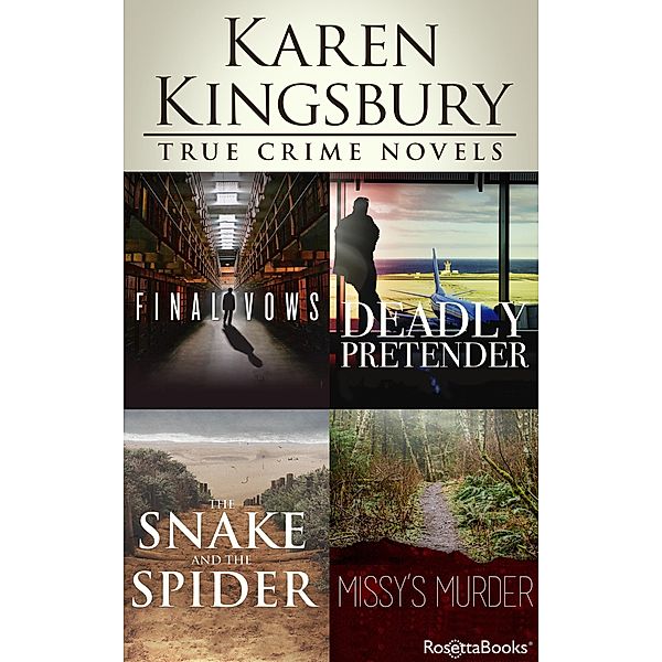 Karen Kingsbury True Crime Novels, Karen Kingsbury