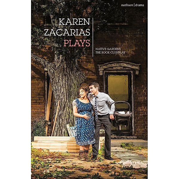 Karen Zacarías: Plays One / Oberon Modern Plays, Karen Zacarías