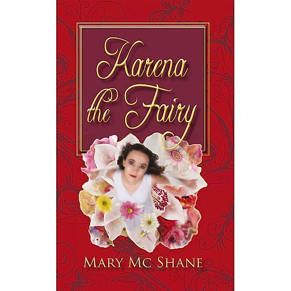 Karena the Fairy, Mary Mc Shane