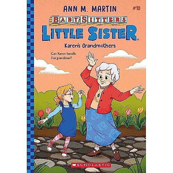 Karen's Grandmothers (Baby-sitters Little Sister #10), Ann M. Martin