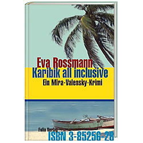 Karibik all  inclusive / Mira Valensky Bd.6, Eva Rossmann