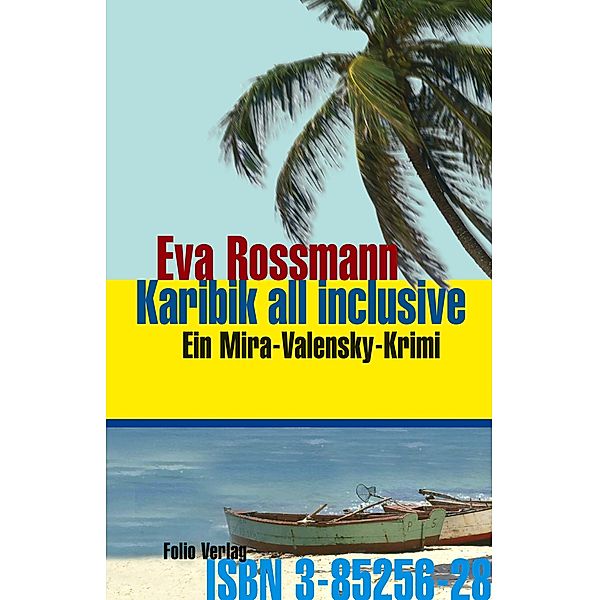 Karibik all inclusive / Mira Valensky Bd.6, Eva Rossmann
