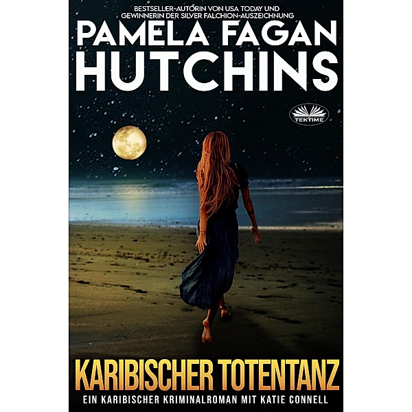 KARIBISCHER TOTENTANZ, Pamela Fagan Hutchins