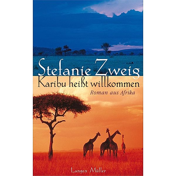 Karibu heisst Willkommen, Stefanie Zweig