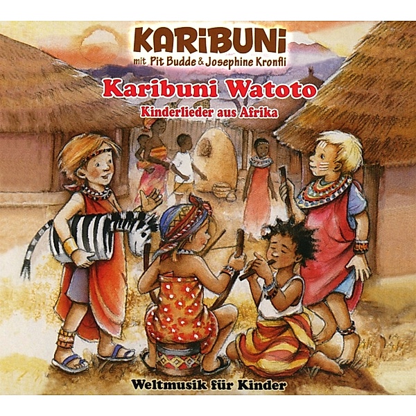Karibuni Watoto-Kinderlieder Aus Afrika, Karibuni, Pit Budde, Josephine Konfli