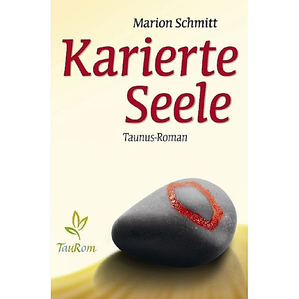 Karierte Seele, Marion Schmitt