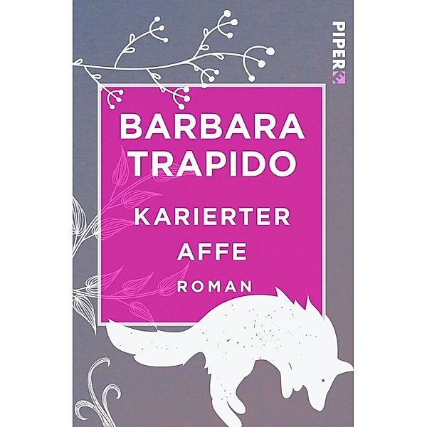 Karierter Affe, Barbara Trapido