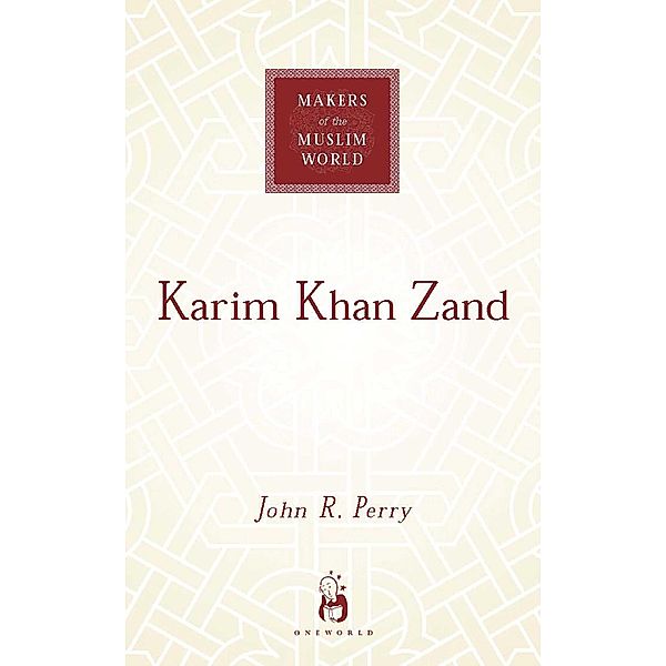 Karim Khan Zand, John R Perry