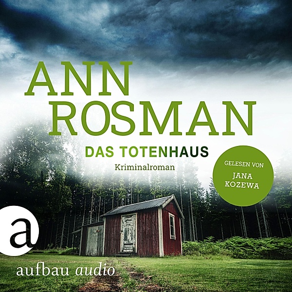 Karin Adler ermittelt - 5 - Das Totenhaus, Ann Rosman