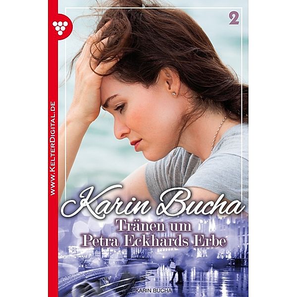 Karin Bucha: Karin Bucha 2 – Liebesroman, Karin Bucha