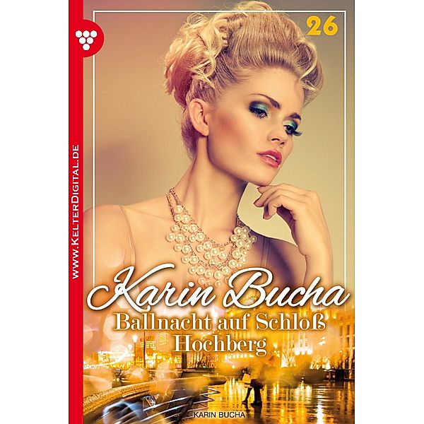 Karin Bucha: Karin Bucha 26 – Liebesroman, Karin Bucha