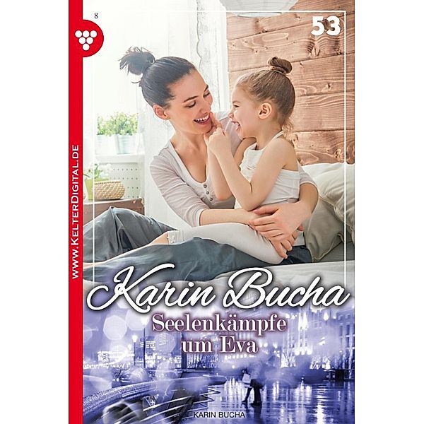 Karin Bucha: Karin Bucha 53 – Liebesroman, Karin Bucha