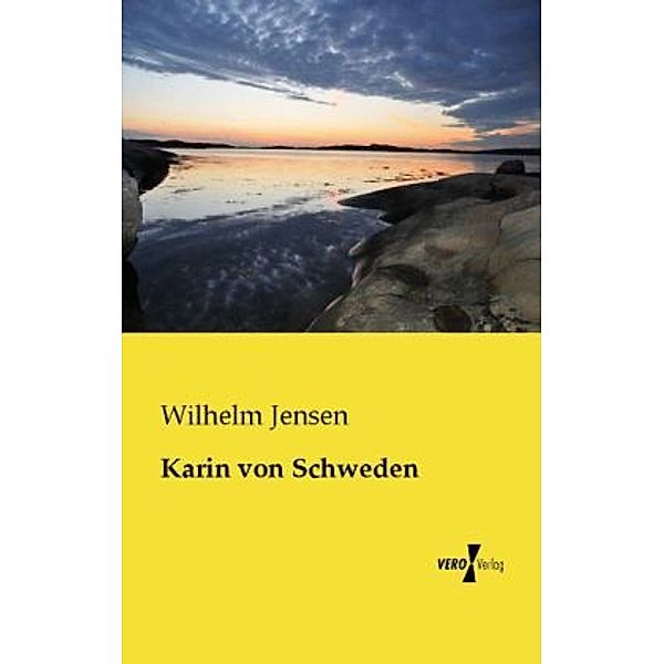 Karin von Schweden, Wilhelm Jensen