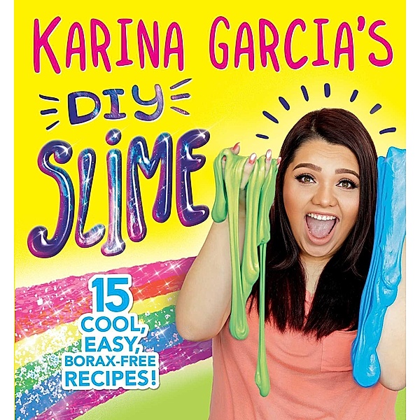 Karina Garcia's DIY Slime, Karina Garcia