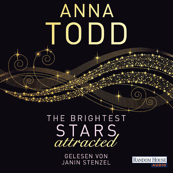 Karina und Kale-Serie - 1 - The Brightest Stars - attracted, Anna Todd