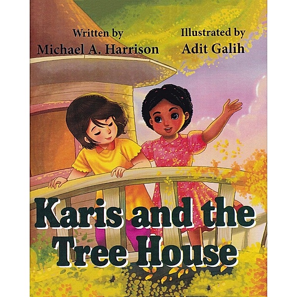 Karis and the Tree House / Andrews UK, Michael A Harrison