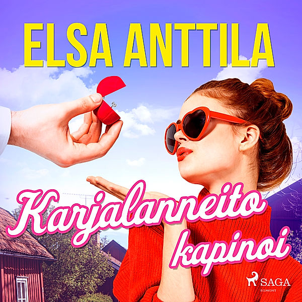 Karjalanneito - Karjalanneito kapinoi, Elsa Anttila