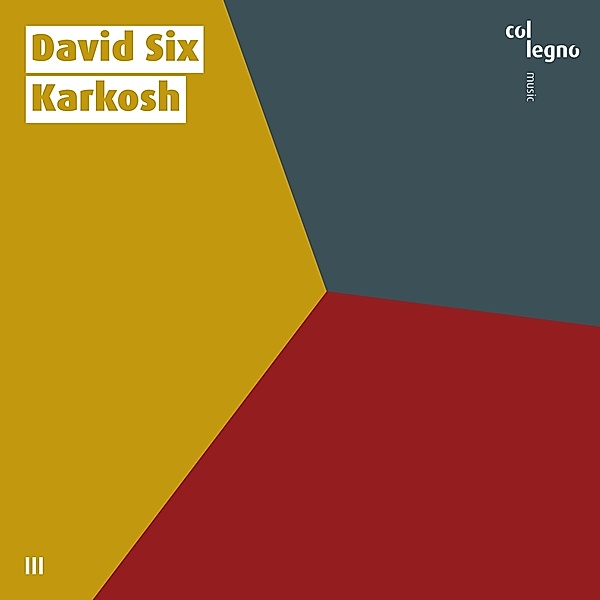 Karkosh, David Six