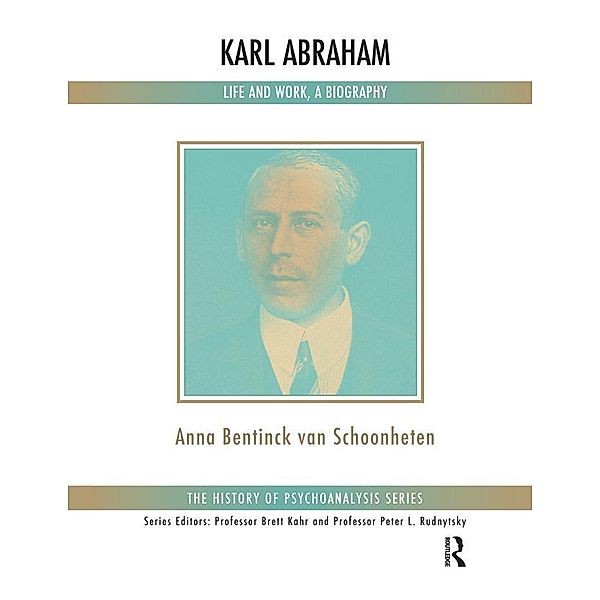 Karl Abraham, Anna Bentinck van Schoonheten