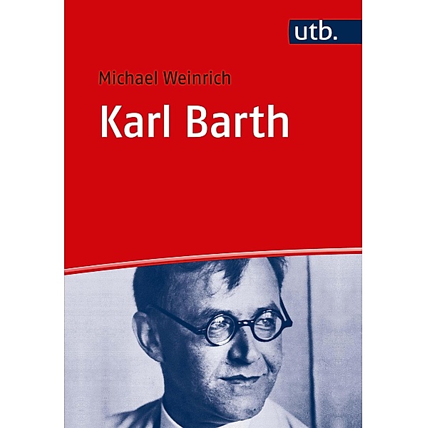 Karl Barth, Michael Weinrich