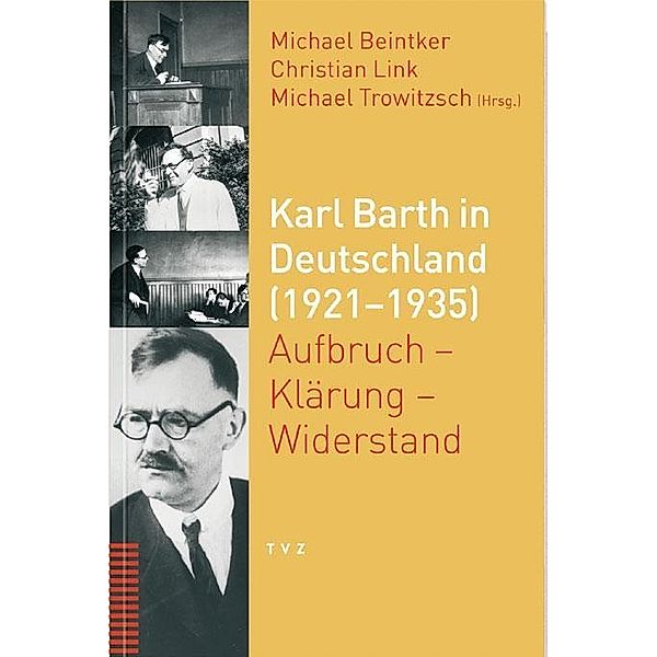 Karl Barth in Deutschland (1921-1935)