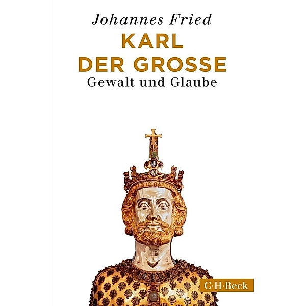 Karl der Große, Johannes Fried