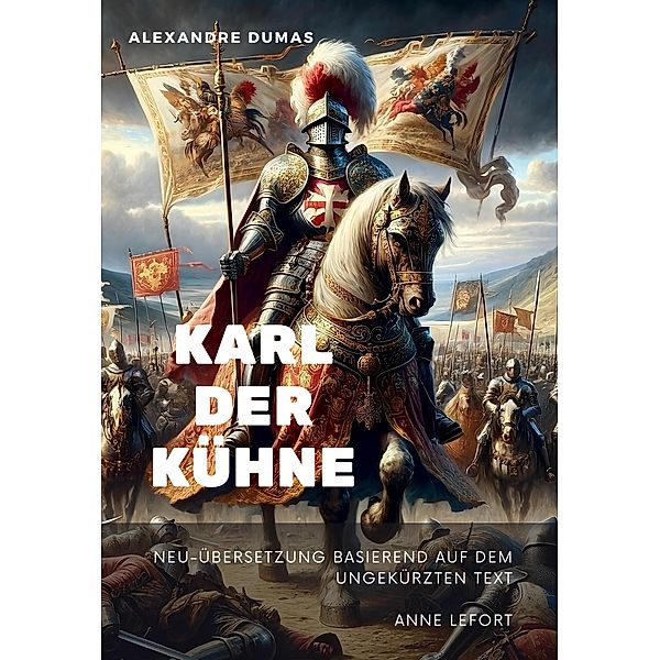 Karl der Kühne, Alexandre Dumas