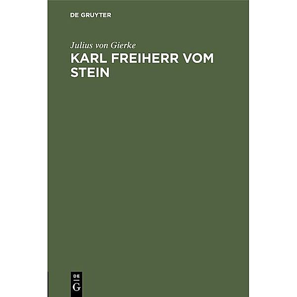 Karl Freiherr vom Stein, Julius von Gierke