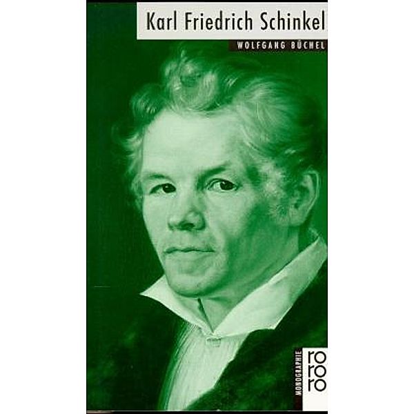 Karl Friedrich Schinkel, Wolfgang Büchel
