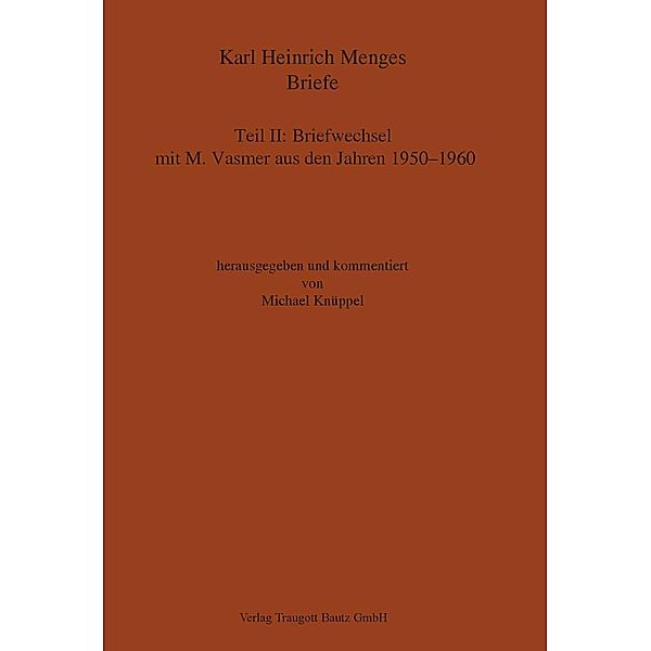 Karl Heinrich Menges: Briefe. Teil II