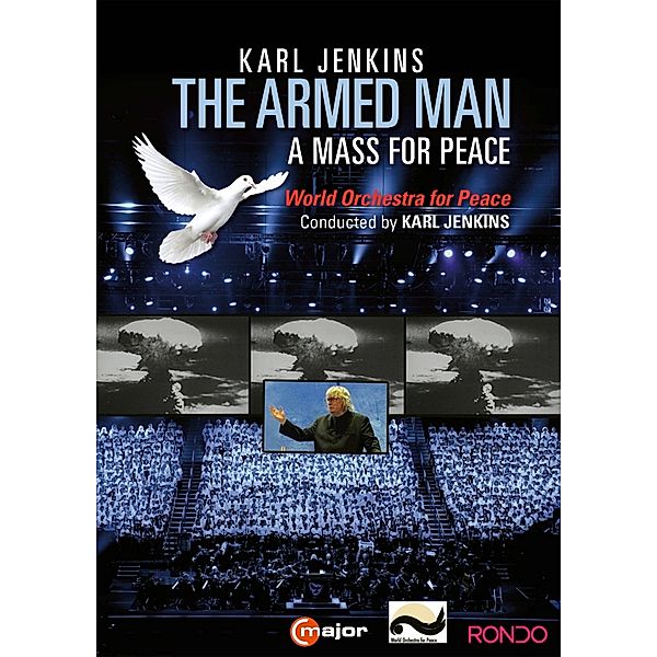 Karl Jenkins: The Armed Man-A Mass For Peace, Karl Jenkins, World Choir of Peace