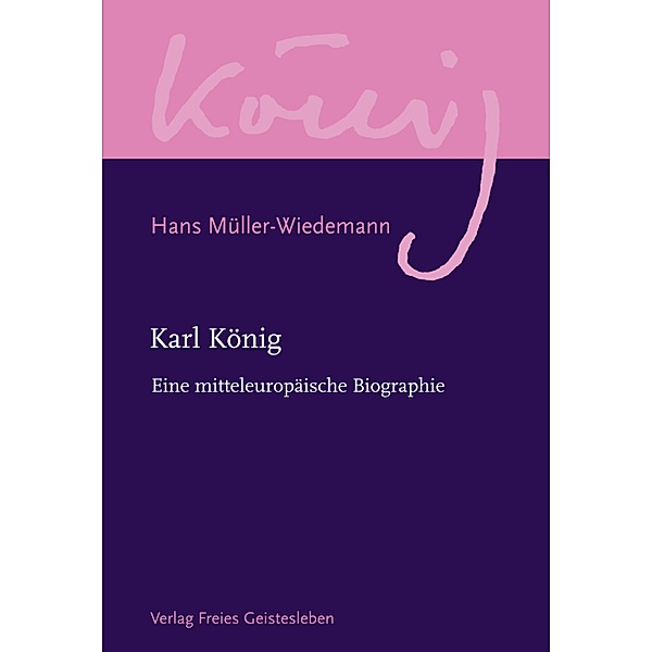 Karl König / Karl König Werkausgabe, Hans Müller-Wiedemann
