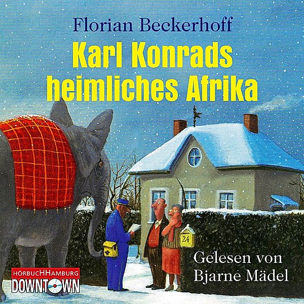 Karl Konrads heimliches Afrika, 4 Audio-CDs, Florian Beckerhoff