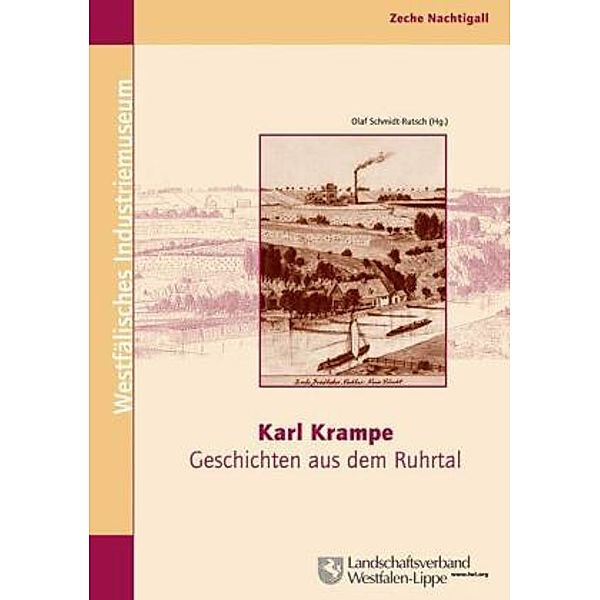 Karl Krampe   Geschichten aus dem Ruhrtal, Karl Krampe