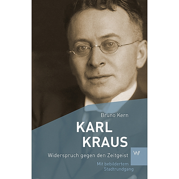 Karl Kraus, Bruno Kern