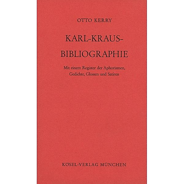 Karl-Kraus-Bibliographie, Otto Kerry