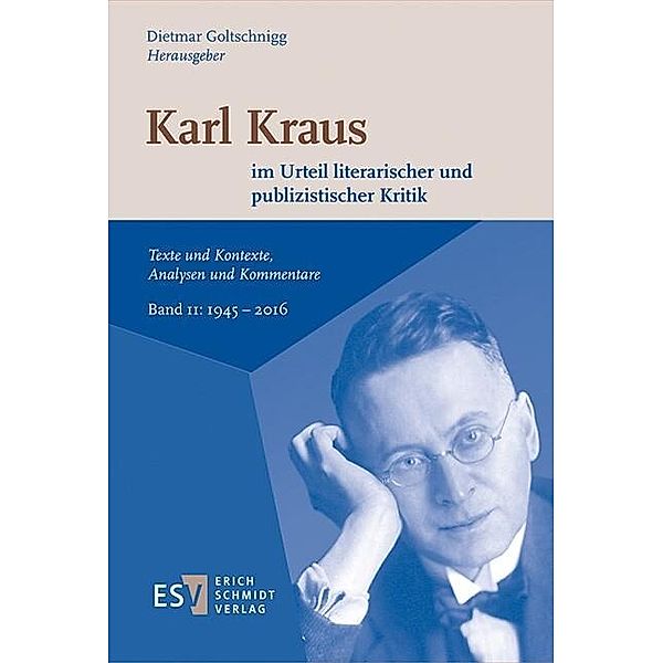 Karl Kraus im Urteil literarischer und publizistischer Kritik