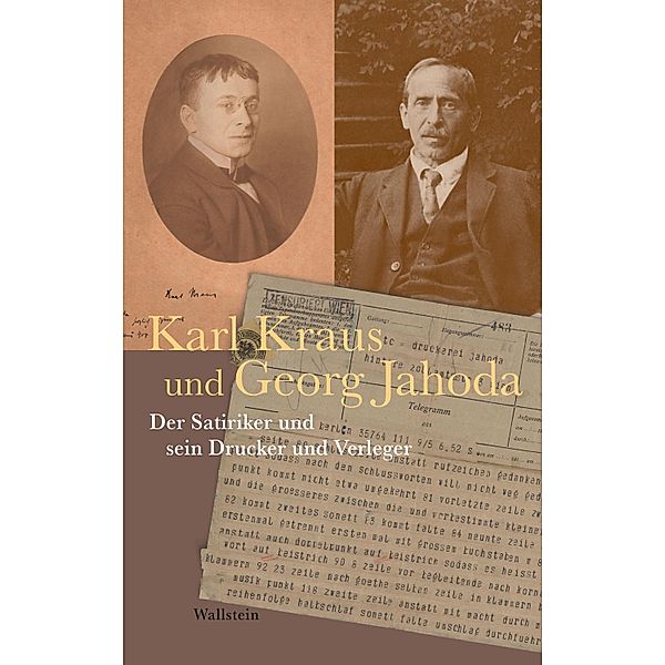 Karl Kraus und Georg Jahoda, Karl Kraus, Georg Jahoda
