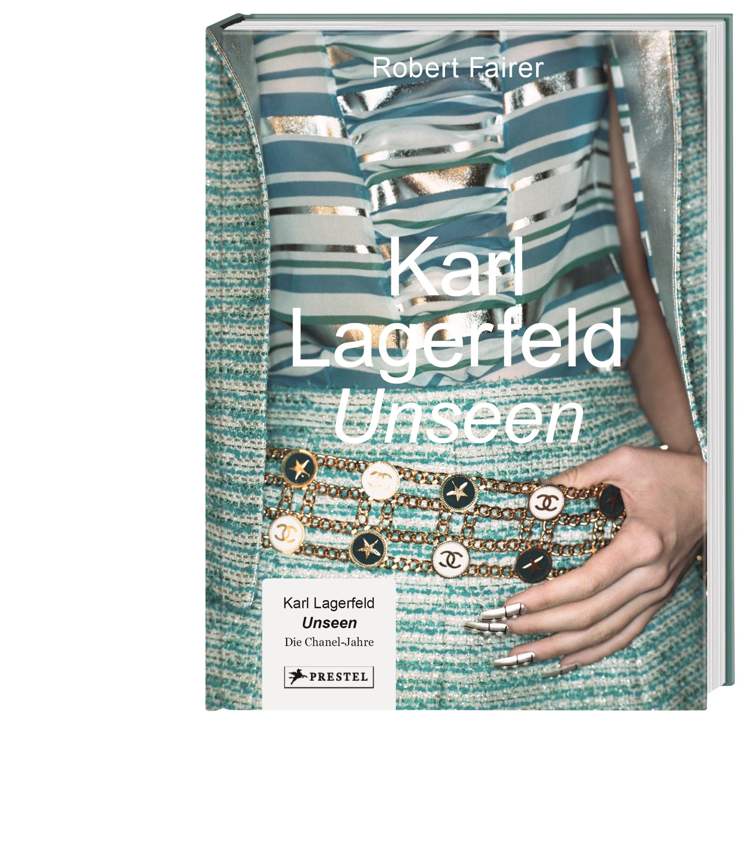 Robert Fairer: Karl Lagerfeld Unseen: Die Chanel-Jahre. Überformat mit  Lotus-Leineneinband und Folienprägung - Buch - Prestel Verlag