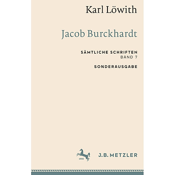 Karl Löwith: Jacob Burckhardt, Karl Löwith