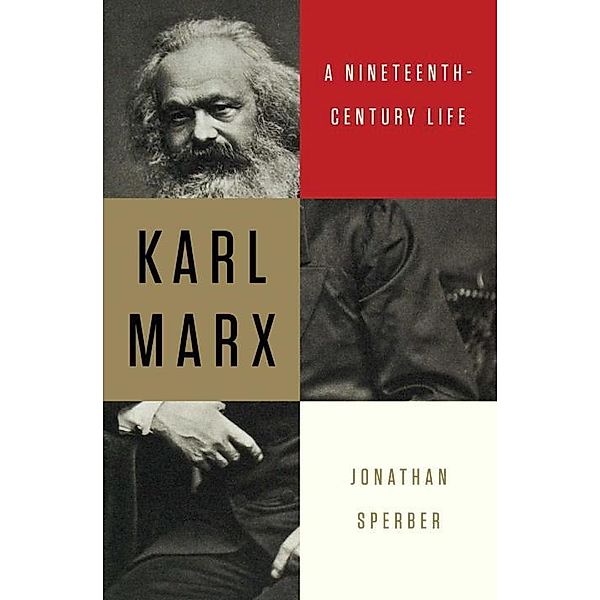 Karl Marx, Jonathan Sperber