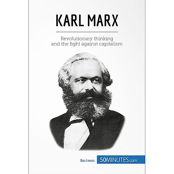 Karl Marx, 50minutes