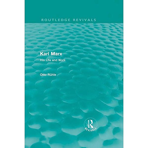 Karl Marx, Otto Rühle