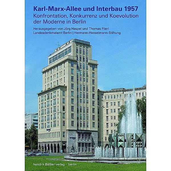 Karl-Marx-Allee und Interbau 1957