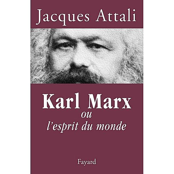 Karl Marx / Documents, Jacques Attali