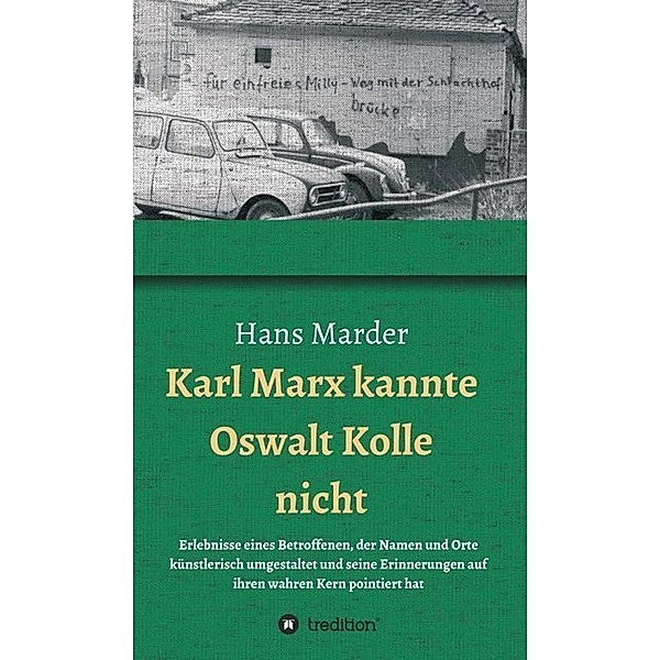 Karl Marx kannte Oswalt Kolle nicht, Hans Marder