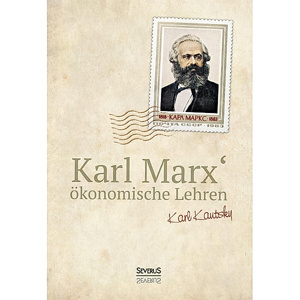 Karl Marx ökonomische Lehren, Karl Kautsky