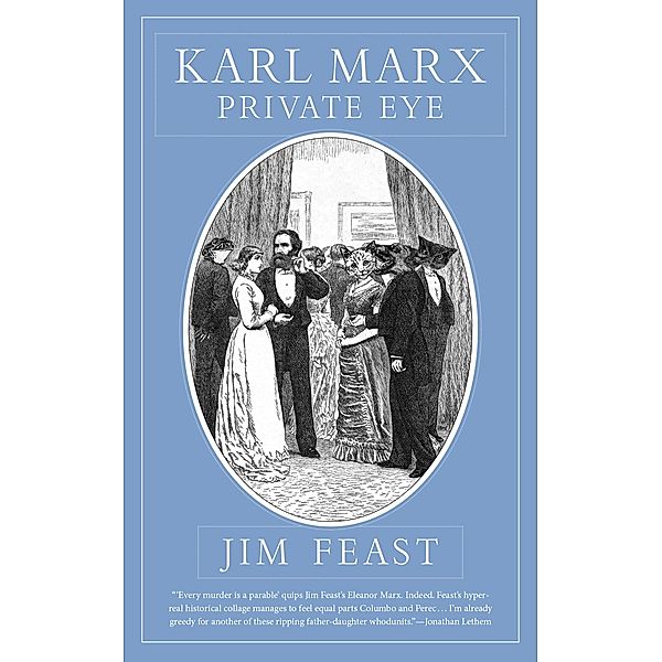 Karl Marx Private Eye / PM Press, Jim Feast