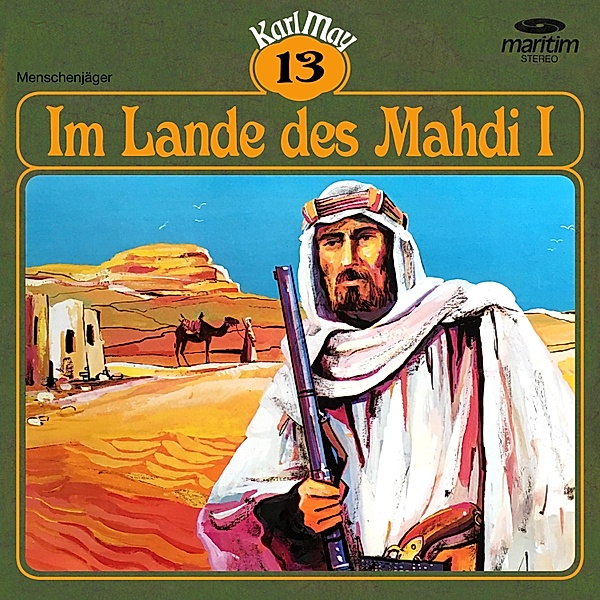 Karl May - 13 - Im Lande des Mahdi I, Karl May